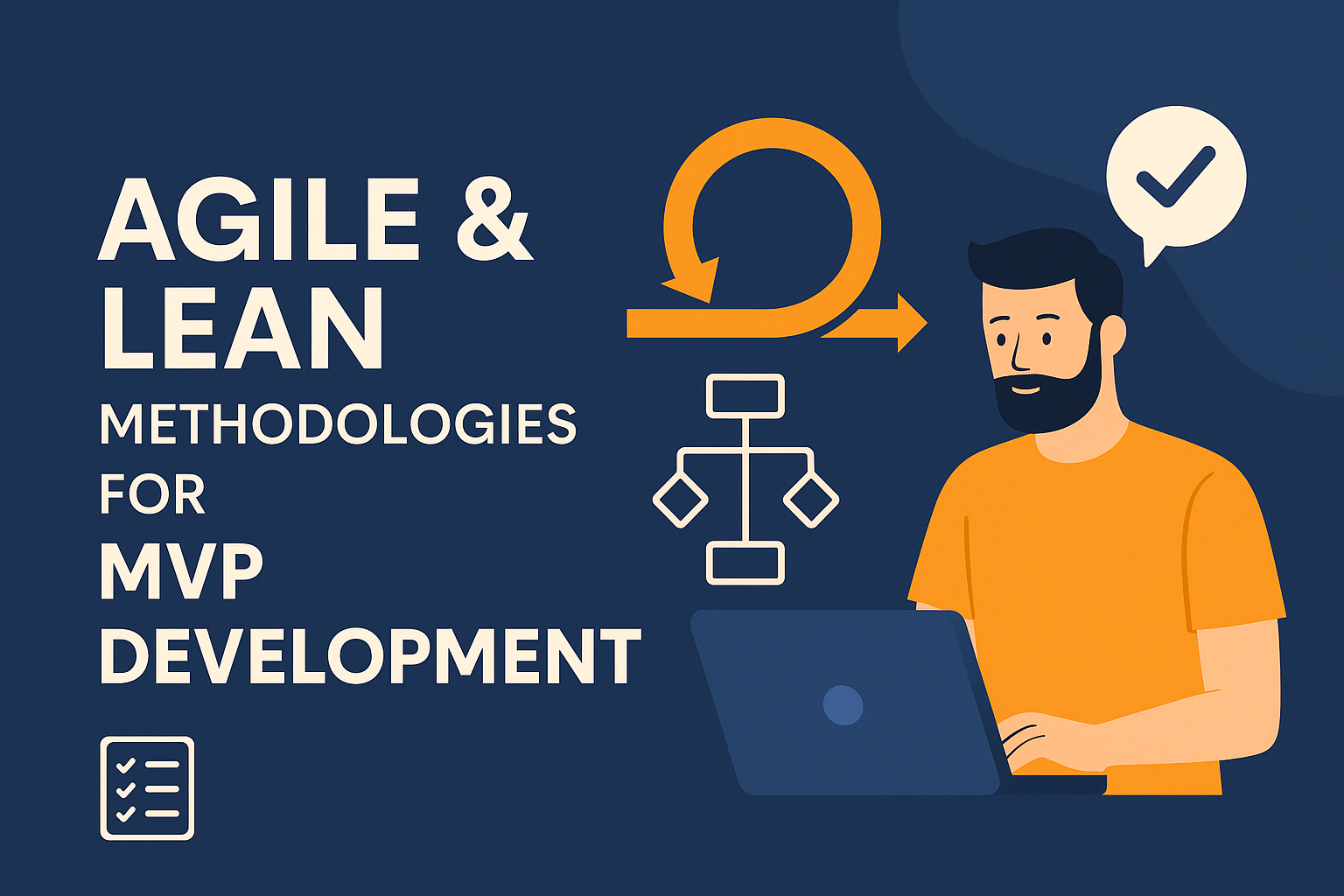 Agile & Lean Methodologies for MVP Development
